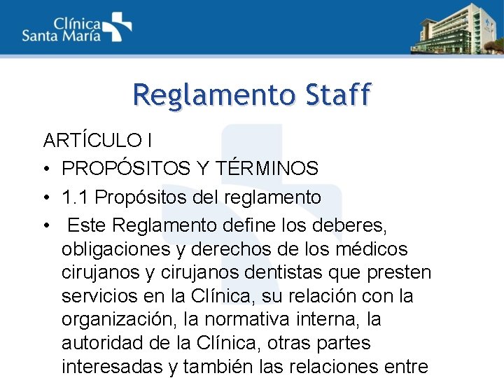 Reglamento Staff ARTÍCULO I • PROPÓSITOS Y TÉRMINOS • 1. 1 Propósitos del reglamento