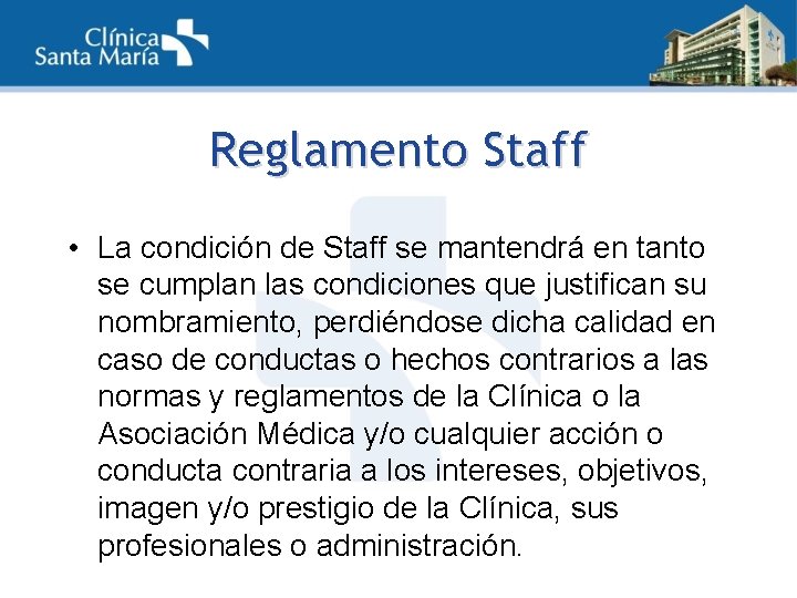 Reglamento Staff • La condición de Staff se mantendrá en tanto se cumplan las