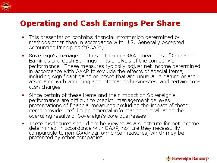 Operating and Cash Earnings Per Share § This presentation contains financial information determined by