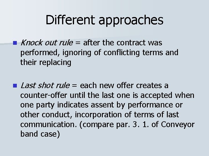 Mirror Image Rule and Battle of Forms from