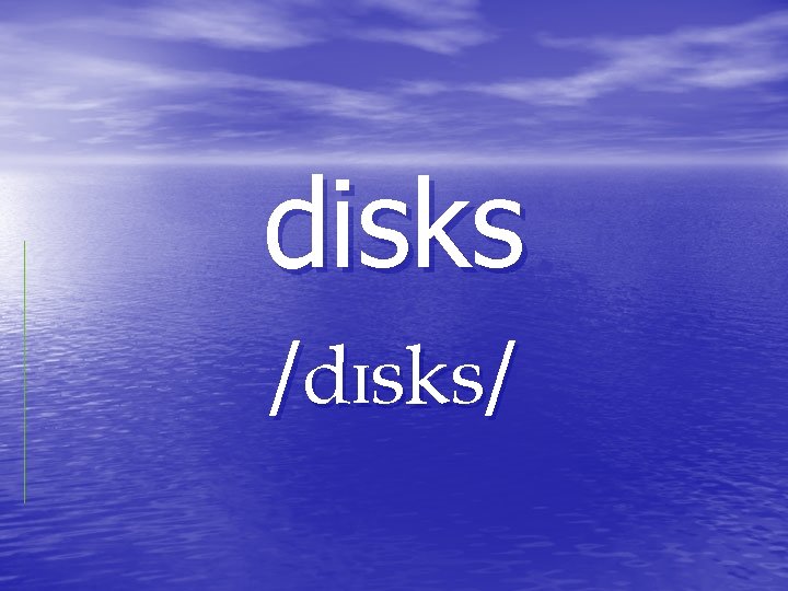 disks / / disks / /