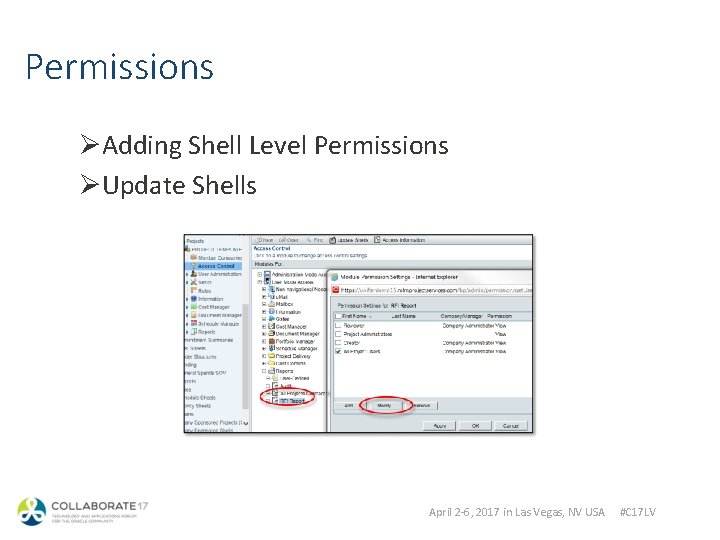 Permissions ØAdding Shell Level Permissions ØUpdate Shells April 2 -6, 2017 in Las Vegas,