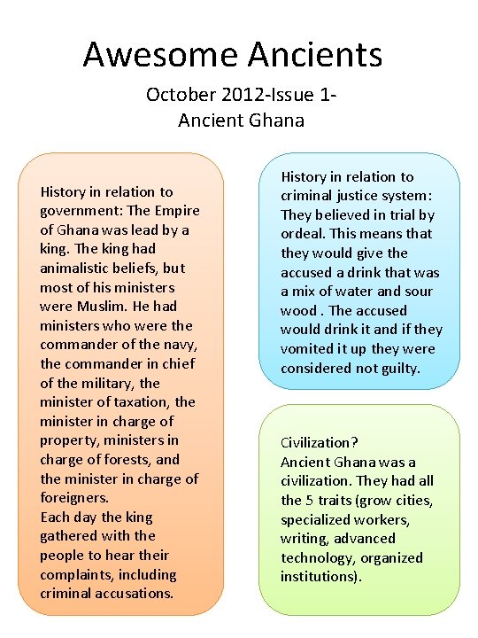 Awesome Ancients October 2012 -Issue 1 Ancient Ghana History in relation to government: The