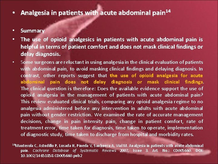  • Analgesia in patients with acute abdominal pain 14 • Summary • The