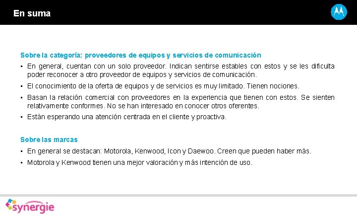 En suma Sobre la categoría: proveedores de equipos y servicios de comunicación • En