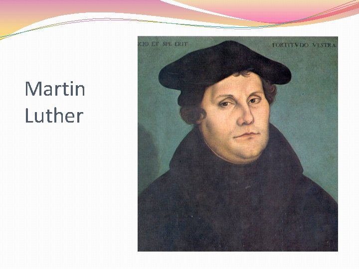 Martin Luther 