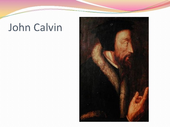 John Calvin 