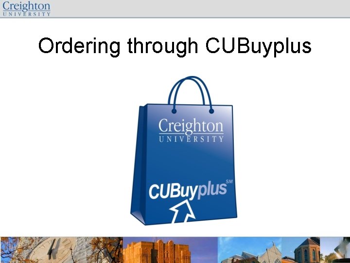 Ordering through CUBuyplus 