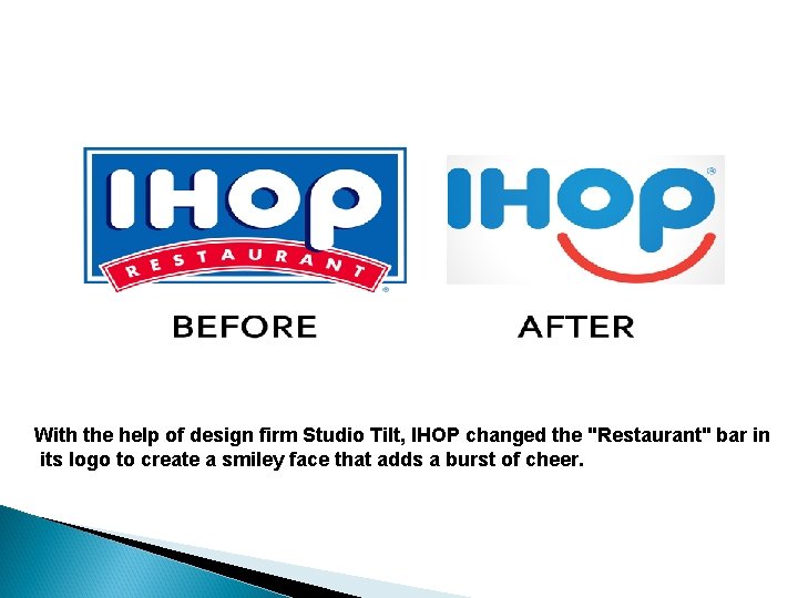 With the help of design firm Studio Tilt, IHOP changed the "Restaurant" bar in