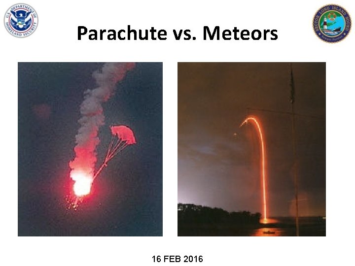 Parachute vs. Meteors 16 FEB 2016 
