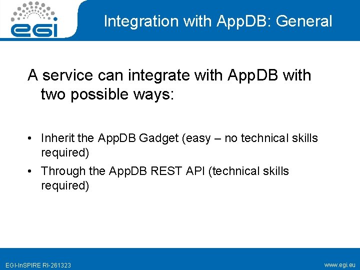 Integration with App. DB: General A service can integrate with App. DB with two