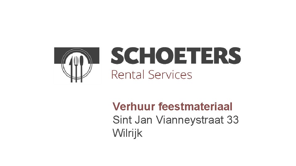 Verhuur feestmateriaal Sint Jan Vianneystraat 33 Wilrijk 