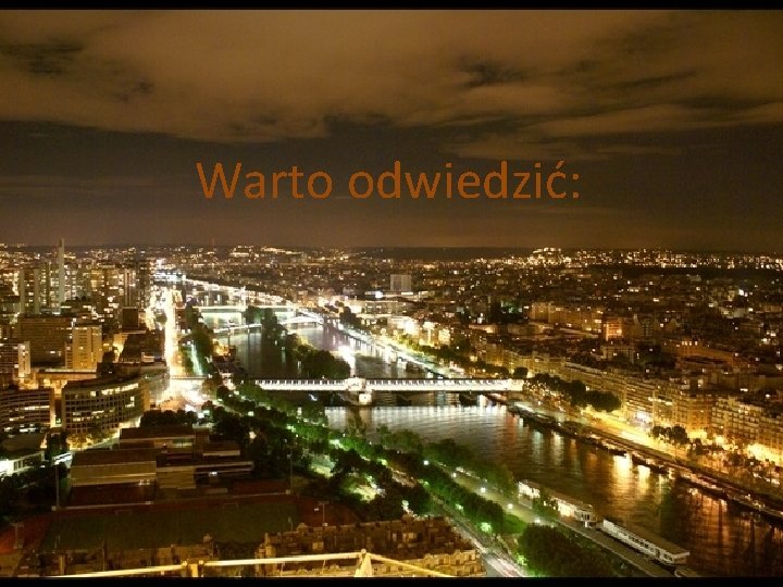 Warto odwiedzić: 