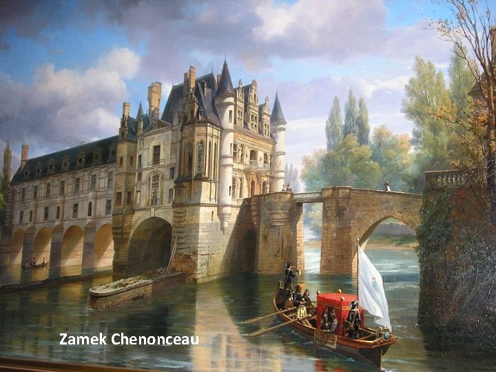 Zamek Chenonceau 