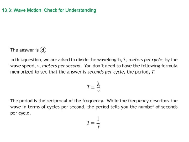 13. 3: Wave Motion: Check for Understanding 