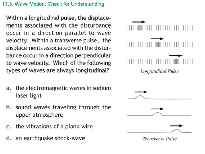 13. 3: Wave Motion: Check for Understanding 