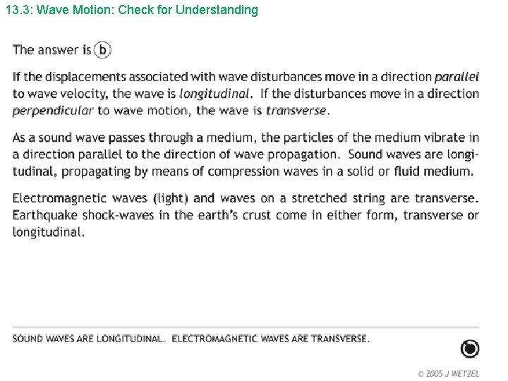 13. 3: Wave Motion: Check for Understanding 