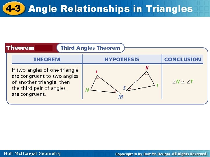4 -3 Angle Relationships in Triangles Holt Mc. Dougal Geometry 