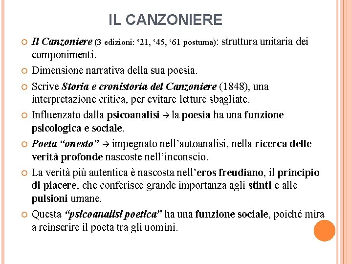 IL CANZONIERE Il Canzoniere (3 edizioni: ‘ 21, ‘ 45, ‘ 61 postuma): struttura