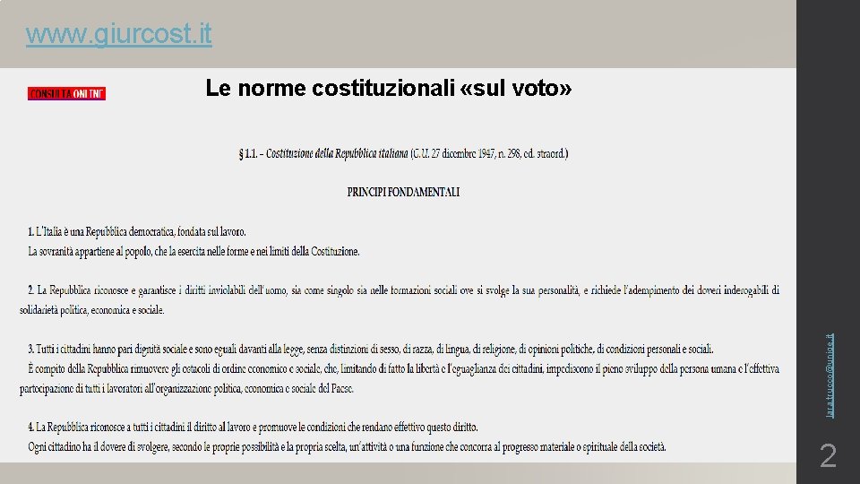 www. giurcost. it lara. trucco@unige. it Le norme costituzionali «sul voto» 2 