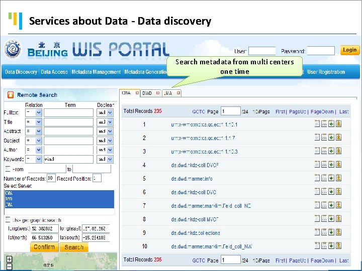 Services about Data - Data discovery Search metadata from multi centers one time 