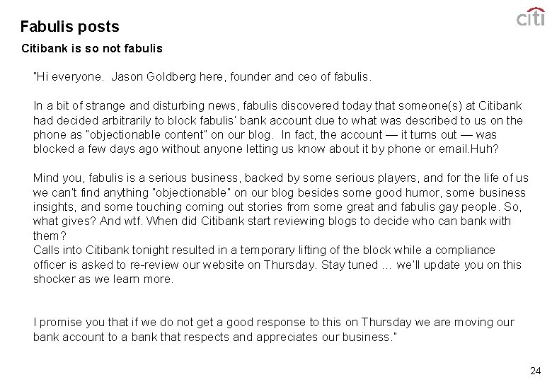 Fabulis posts Citibank is so not fabulis “Hi everyone. Jason Goldberg here, founder and