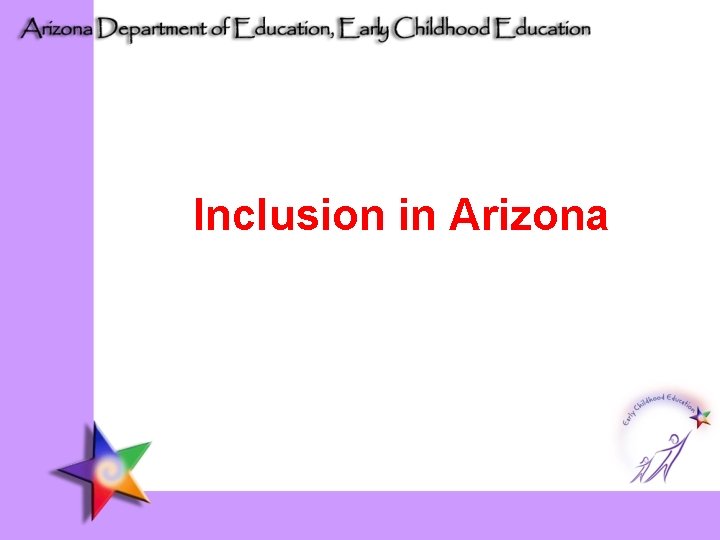 Inclusion in Arizona 