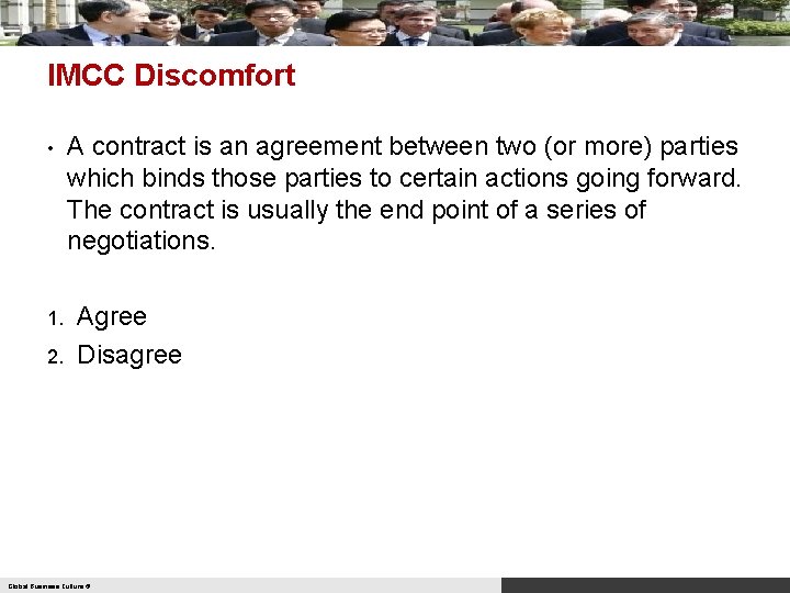 IMCC Discomfort • 1. 2. A contract is an agreement between two (or more)