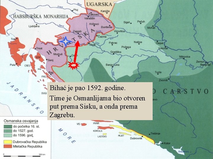 Bihać je pao 1592. godine. Time je Osmanlijama bio otvoren put prema Sisku, a