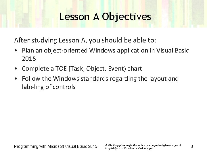 Lesson A Objectives After studying Lesson A, you should be able to: • Plan