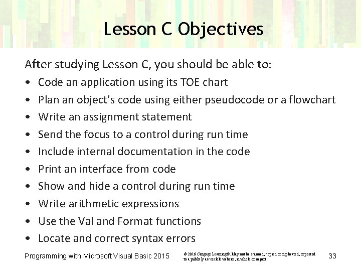 Lesson C Objectives After studying Lesson C, you should be able to: • •