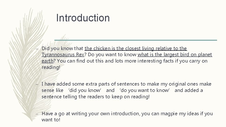 Introduction – Did you know that the chicken is the closest living relative to Introduction – Did you know that the chicken is the closest living relative to