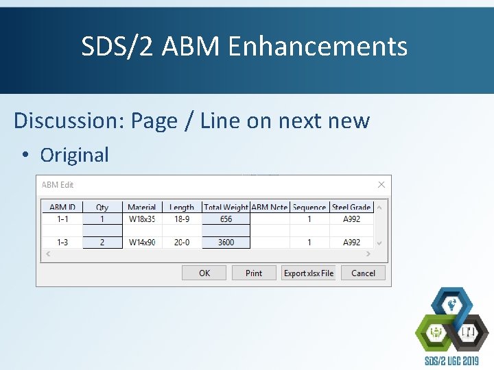 SDS/2 ABM Enhancements Discussion: Page / Line on next new • Original 