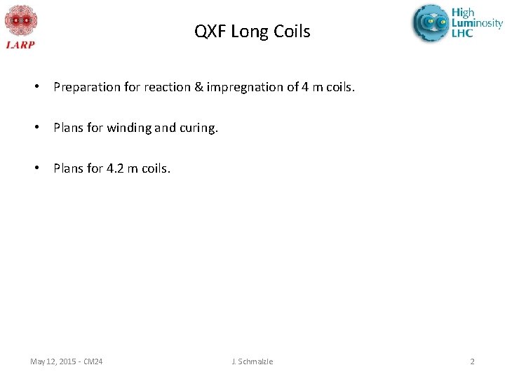 QXF Long Coils • Preparation for reaction & impregnation of 4 m coils. •