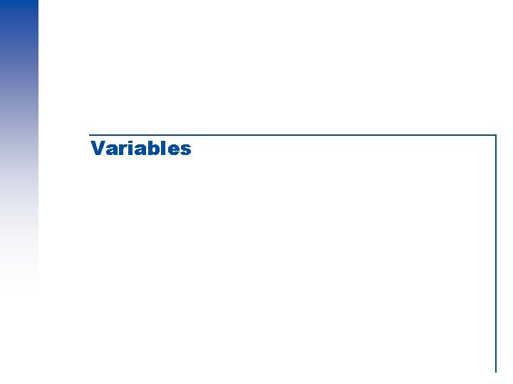 Variables Variables