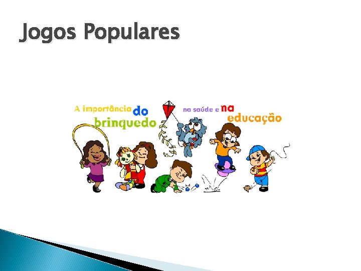 Jogos Populares 