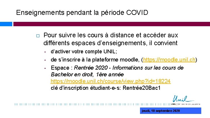 Enseignements pendant la période COVID Pour suivre les cours à distance et accéder aux