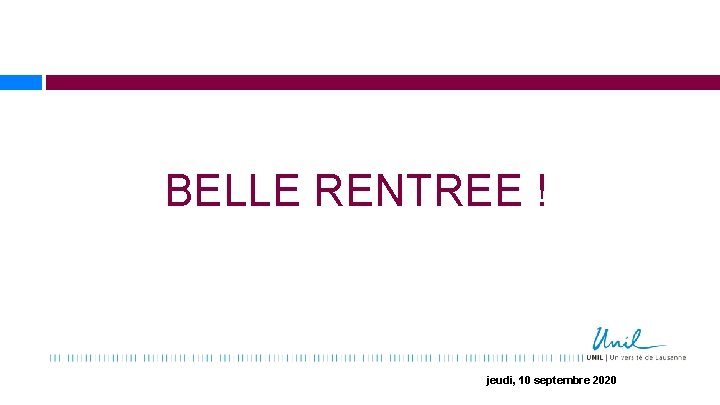 BELLE RENTREE ! jeudi, 10 septembre 2020 