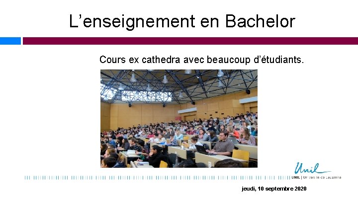 L’enseignement en Bachelor Cours ex cathedra avec beaucoup d’étudiants. jeudi, 10 septembre 2020 