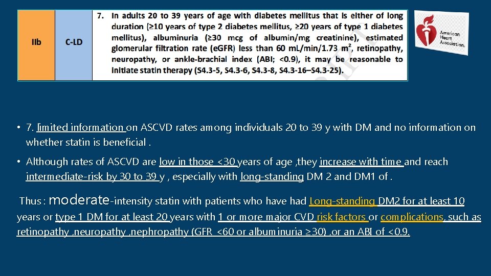  • 7. limited information on ASCVD rates among individuals 20 to 39 y