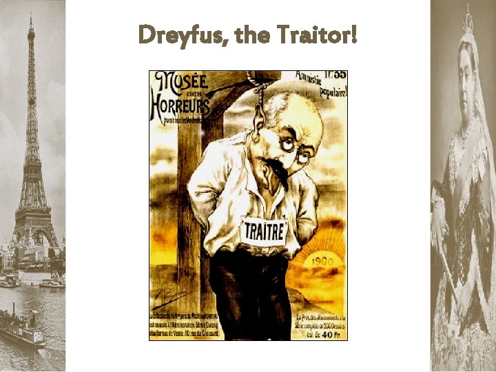 Dreyfus, the Traitor! 