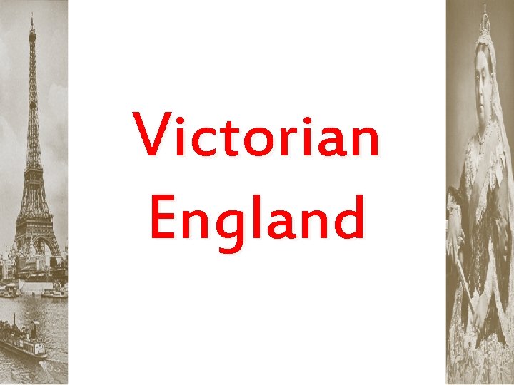 Victorian England 