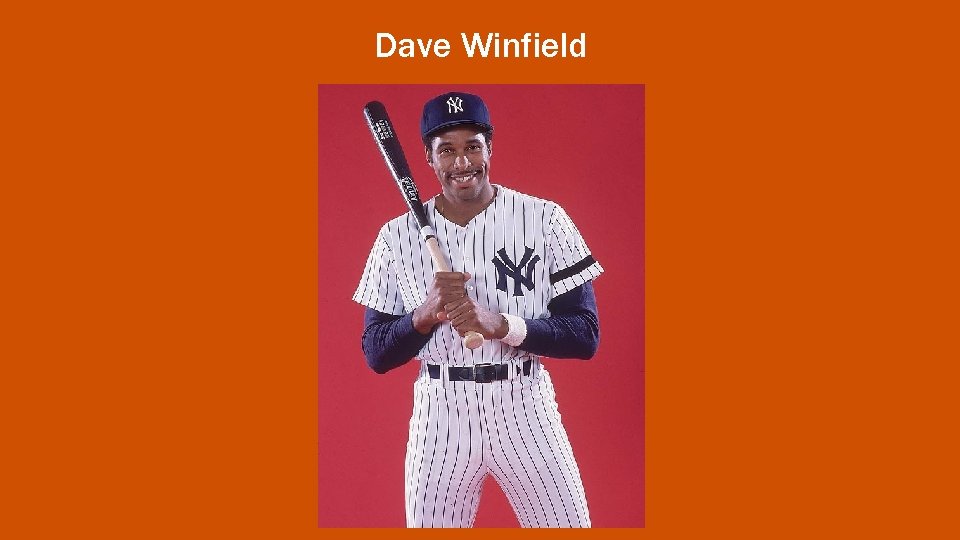 Dave Winfield 