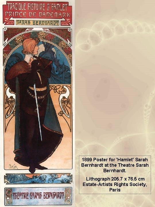 1899 Poster for 'Hamlet' Sarah Bernhardt at the Theatre Sarah Bernhardt. Lithograph 205. 7