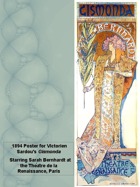 1894 Poster for Victorien Sardou's Gismonda Starring Sarah Bernhardt at the The a tre