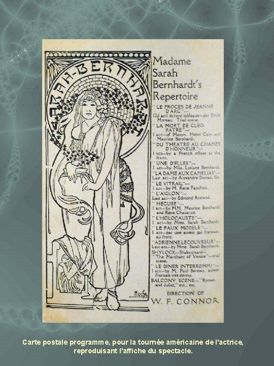 Carte postale programme, pour la tournée américaine de l'actrice, reproduisant l'affiche du spectacle. 