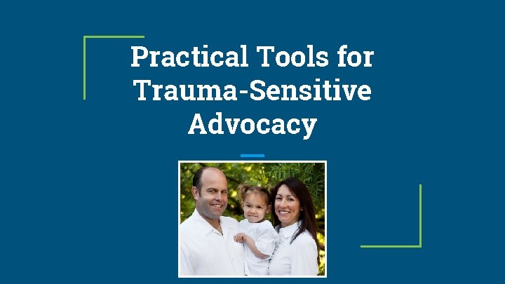 Practical Tools for Trauma-Sensitive Advocacy 
