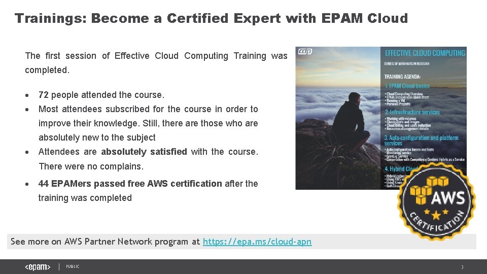 Trainings: Become a Certified Expert with EPAM Cloud The first session of Effective Cloud