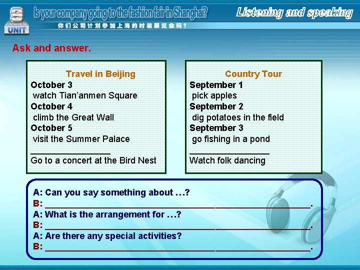 Ask and answer. Travel in Beijing October 3 watch Tian’anmen Square October 4 climb