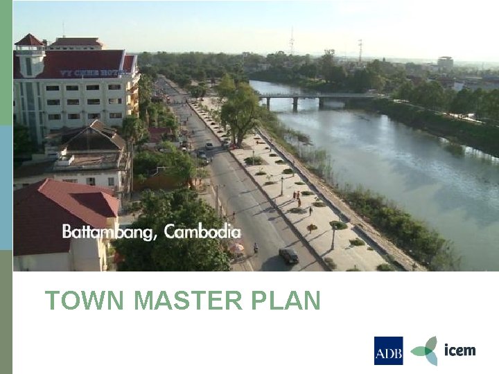 TOWN MASTER PLAN 
